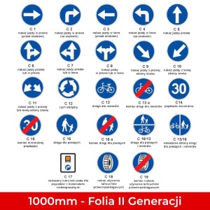 Znaki nakazu C; Wielkie 1000mm; Folia II Generacji